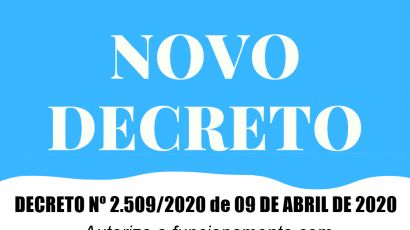 DECRETO Nº 2.509/2020 autoriza o funcionamento de restaurantes, lanchonetes e lancherias
